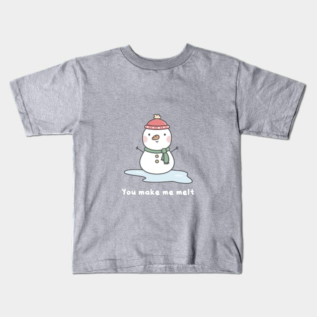 You make me melt Snowman Kids T-Shirt by pbanddoodles